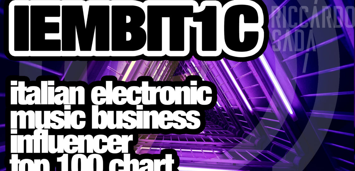 Italian Electronic Music Business Influencer Top 100 Chart