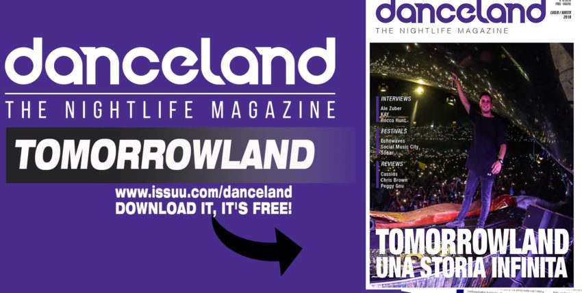 Danceland di luglio-agosto 2019 apre col Tomorrowland