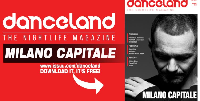 Danceland di novembre 2019 è un tributo all’inarrestabile Milano
