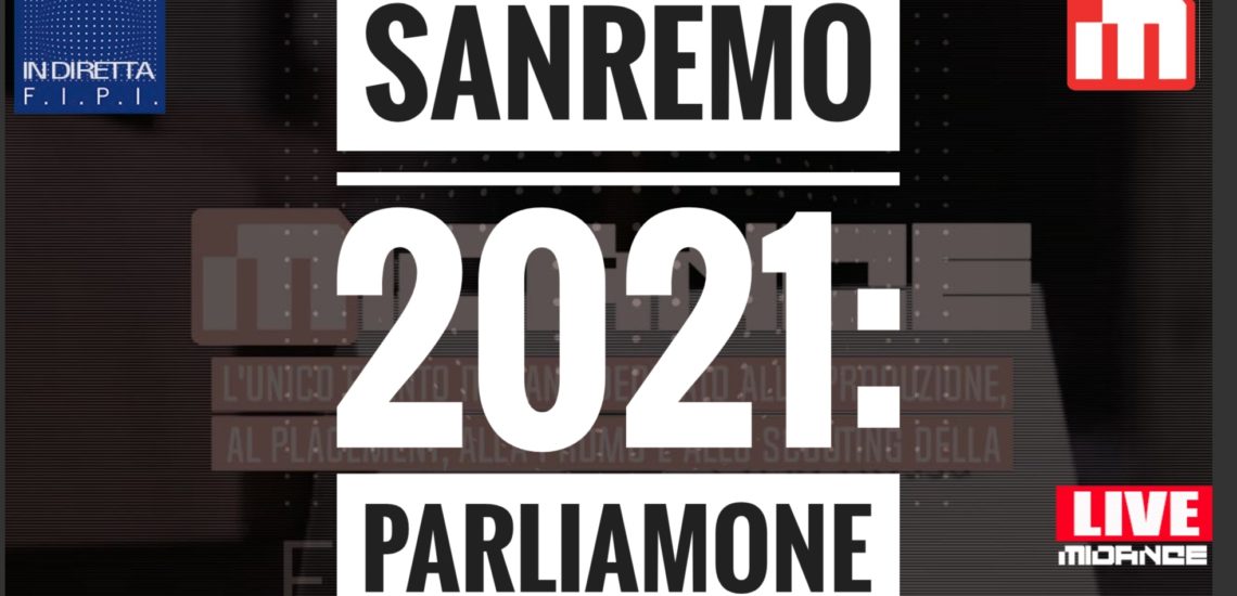 F.I.P.I. & Midance presentano “Sanremo 2021: parliamone”
